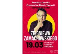 <b> CZERSK. Bilety na recital Zbigniewa Zamachowskiego w Czersku - PROMOCJA dla osób posiadających Czerską Kartę Seniora oraz dla seniorów, którzy już zakupili bilety!  </b>
