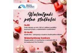 <b>Walentynki pełne słodkości w Bramie Pomorza! (OFERTA)</b>