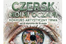 <b>CZERSK. Konkurs - `Czersk moimi oczami`. ZAPROSZENIE</b>