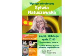 <b>CZERSK. `Śladami Mistrzów`- wystawa malarska Zbigniewa Krzoski oraz występ artystyczny Sylwii Matuszewskiej </b>