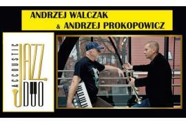 <b>Jazzowe granie zespołu `Accoustic Jazz Duo`</b>