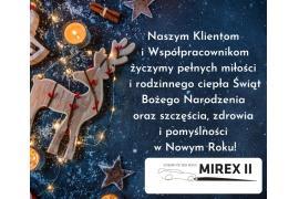 <b>ŻYCZENIA ŚWIĄTECZNE <br> od Firmy MIREX II </b>