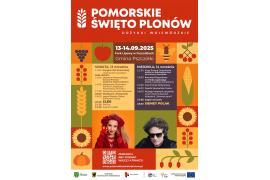 <b>Pomorskie Święto Plonów - tradycja, nowoczesność i dobra zabawa. Występy – m.in. Cleo oraz Sydney Polak. ZAPRASZAMY (PROGRAM)</b>