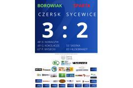 <b>Zwycięski dreszczowiec! Borowiak Czersk wygrał 3:2 (2:0) ze Spartą Sycewice</b>