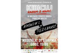<b>Kolejna piłkarska niedziela w Czersku! Borowiak i Borowiak II - rozgrywki. ZAPRASZAMY!</b>