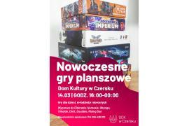 <b>CZERSK. Zapraszamy na spotkanie z nowoczesnymi grami planszowymi</b>