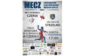 <b>CZERSK. MKS HANDBALL CZERSK: Po zwycięstwo! ZAPROSZENIE </b>