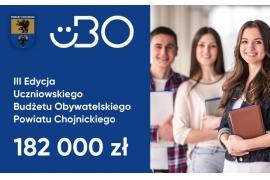 <b> POW. CHOJNICKI. Czas na kolejną edycję Uczniowskiego Budżetu Obywatelskiego! (REGULAMIN) </b>