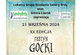 <b> GM. CZERSK. Zapraszamy serdecznie do Rezerwatu Kręgi Kamienne w Odrach na XV edycję Festynu Gockiego! (PROGRAM) </b>