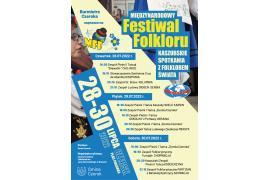 <b>Międzynarodowy Festiwal Folkloru w tym roku ponownie w Czersku - miejsce: PLAC PIEKARKA (PROGRAM)</b>