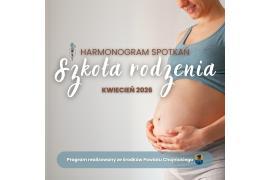 <b>Szkoła Rodzenia w Szpitalu Specjalistycznym w Chojnicach - Kwiecień 2026. ZAPROSZENIE</b>