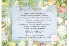 <b>ŻYCZENIA WIELKANOCNE od Administracji Zasobów Komunalnych w Czersku </b>