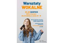 <b>Warsztaty wokalne w GCK w Czersku oraz nabór na zajęcia</b>