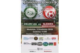 <b>GM. CZERSK. Sportowa niedziela z KP Zieloni Łąg - dwa spotkania. Zapraszamy!</b>