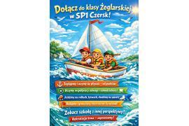 <b>CZERSK. Rekrutacja do klasy żeglarskiej w SP1 w Czersku trwa. Szansa na wszechstronny rozwój w zgranej i przyjaznej społeczności (WIDEO)</b>