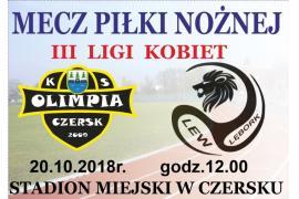 <b>Mecz piłki nożnej - Olimpia Czersk, 20 października (kobiety, mężczyźni)</b>