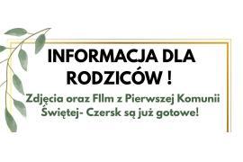 <b> FOTO PAZDA CZERSK. Zdjęcia oraz film z Pierwszej Komunii Świętej w Czersku gotowe do odbioru</b>