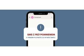 <b> GM. CZERSK. SMS z przypomnieniem o terminie płatności za wywóz odpadów</b>