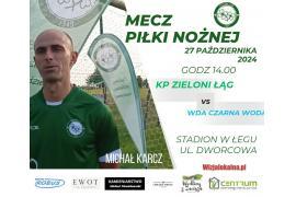 <b> GM. CZERSK. Mecz KP Zieloni Łąg vs Wda Czarna Woda - ZAPROSZENIE</b>