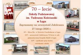 <b>GM. CZERSK. Zaproszenie na uroczystość Jubileuszu 70-lecia Szkoły Podstawowej im. Tadeusza Kościuszki w Łęgu</b>