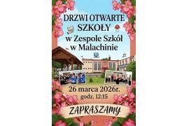 <b>GM. CZERSK. Drzwi Otwarte w Zespole Szkół w Malachinie. ZAPROSZENIE</b>